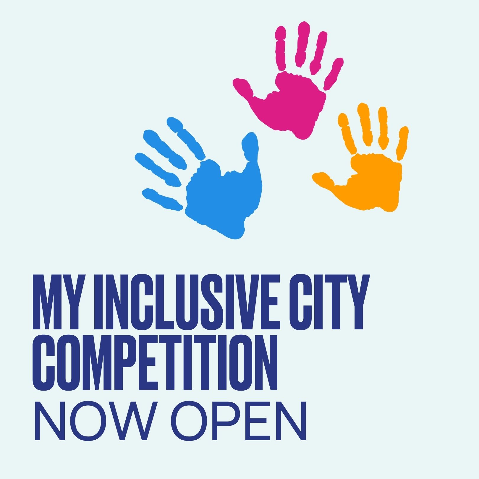 ​my inclusive city competition now open